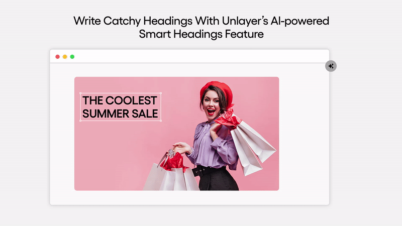 AI-powered smart heading feature by Unlayer. AI-powered smart heading feature by Unlayer.