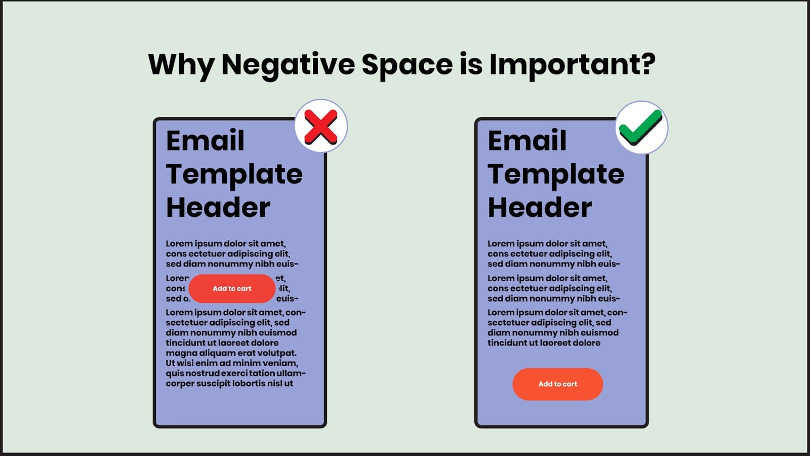 Negative space around CTAs make them stand out Negative space around CTAs make them stand out