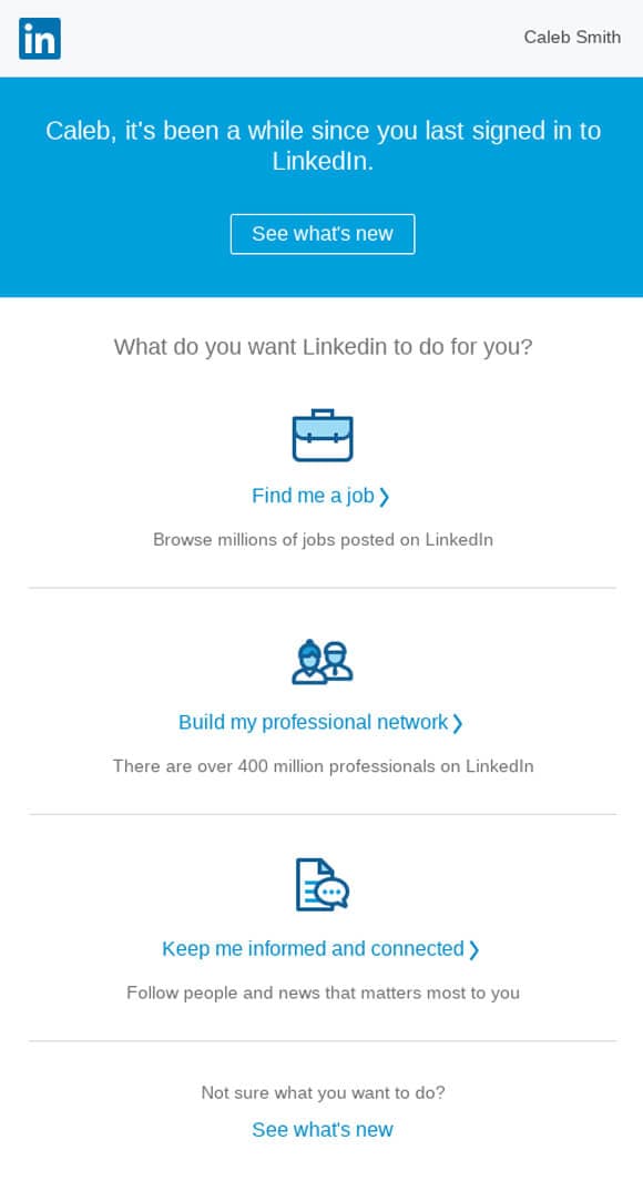 A re-engagement email from LinkedIn that introduces subscribers to new features