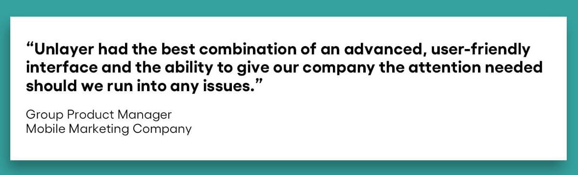 Mobile marketing company’s testimonial for Unlayer. Mobile marketing company’s testimonial for Unlayer.