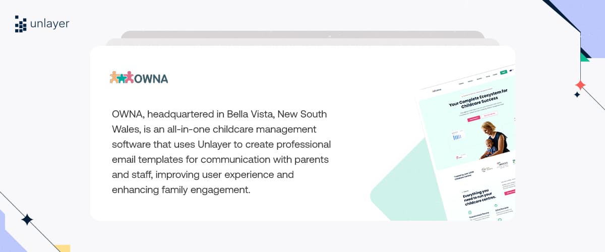 OWNA uses Unlayer to create professional emails for parents and staff. OWNA uses Unlayer to create professional emails for parents and staff.