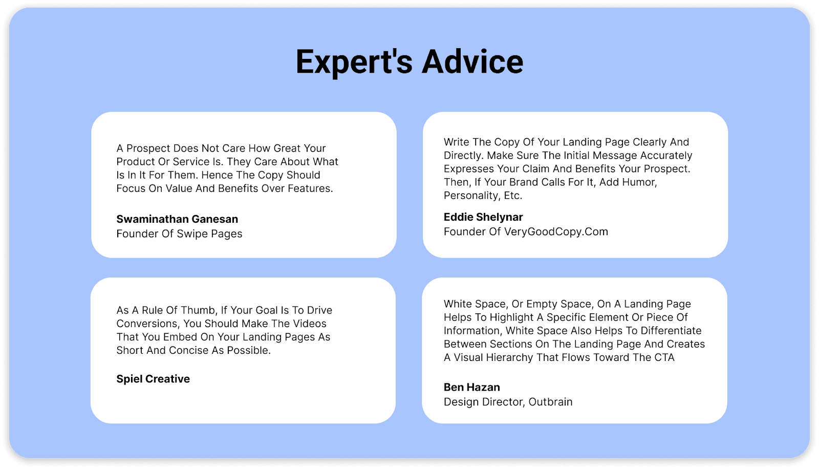 Advice from experts about designing landing pages.