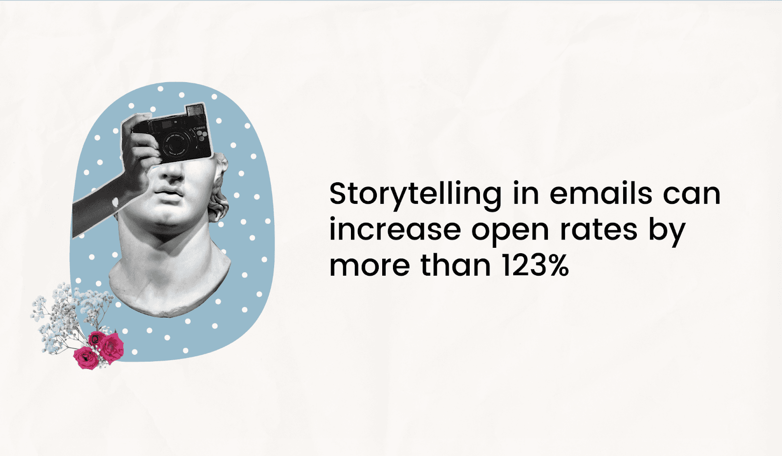 Storytelling in email copy can greatly increase opens Storytelling in email copy can greatly increase opens