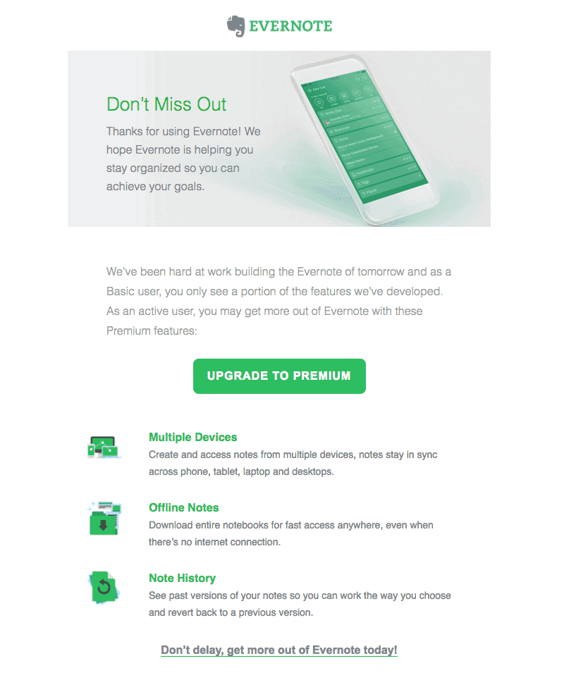 Example of promotional email from Evernote. Example of promotional email from Evernote.