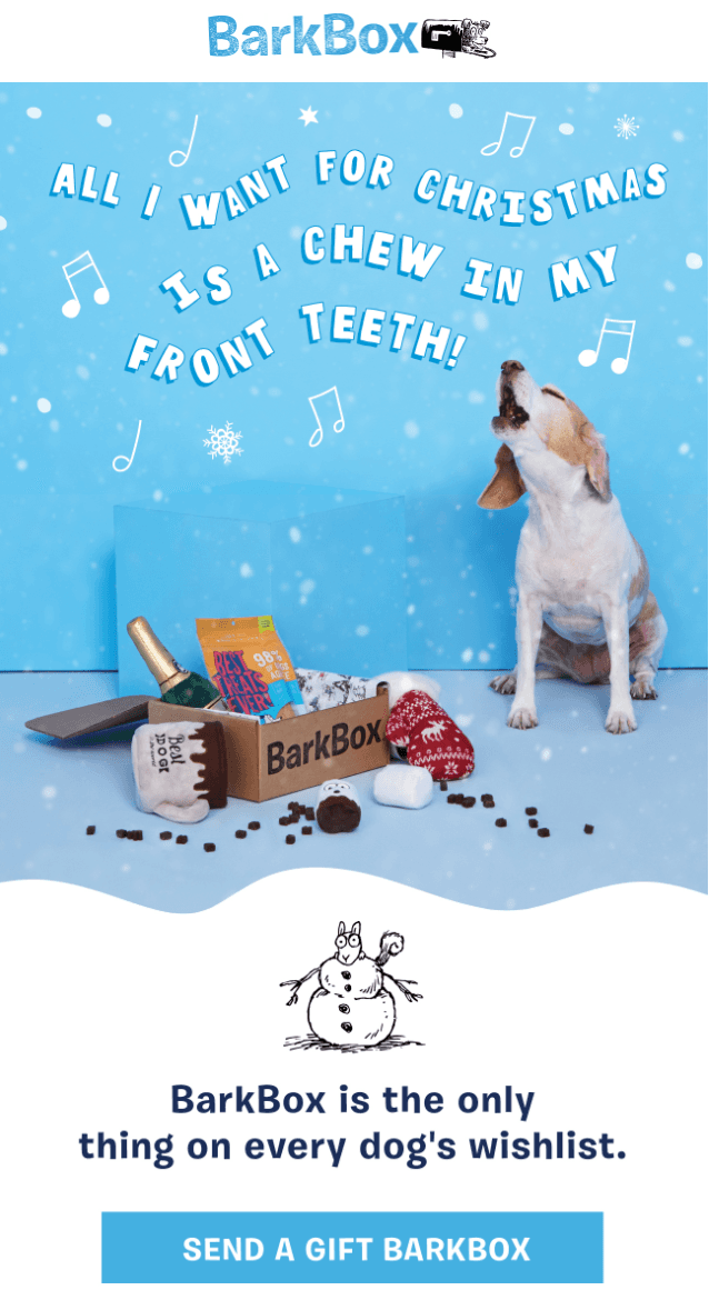 BarkBox’s email as an example of a branded email that consistently uses a conversational tone BarkBox’s email as an example of a branded email that consistently uses a conversational tone