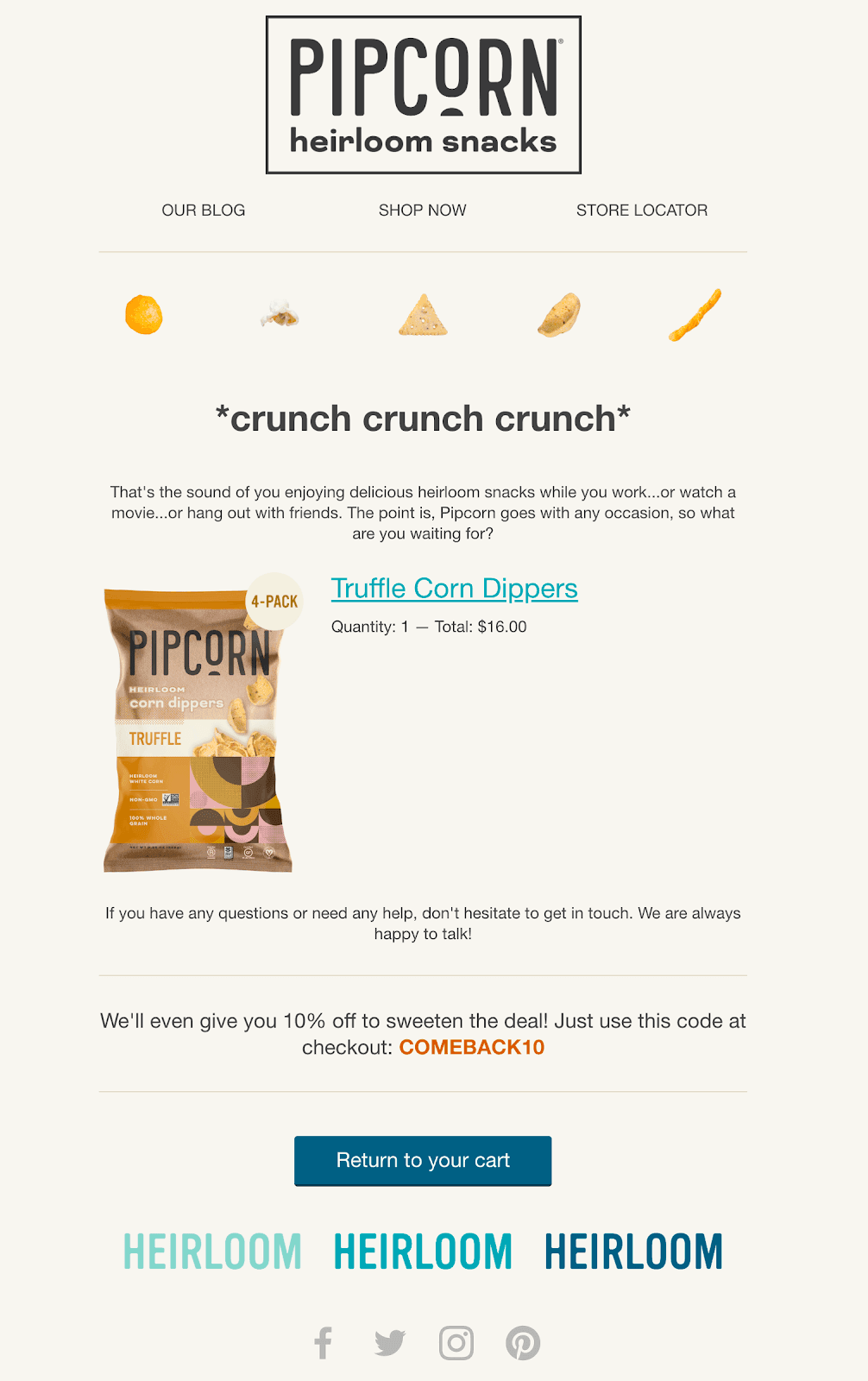 Cart abandonment email from Pipsnacks. Cart abandonment email from Pipsnacks.