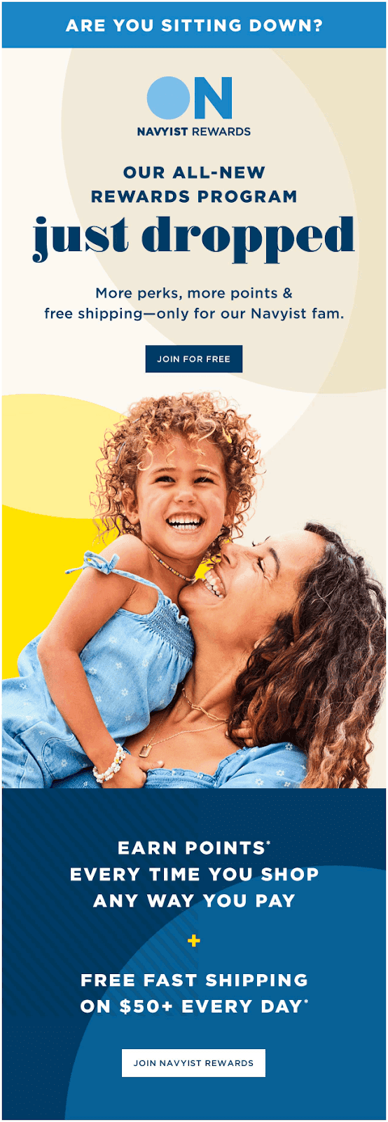 Loyalty email example from Old Navy. Loyalty email example from Old Navy.