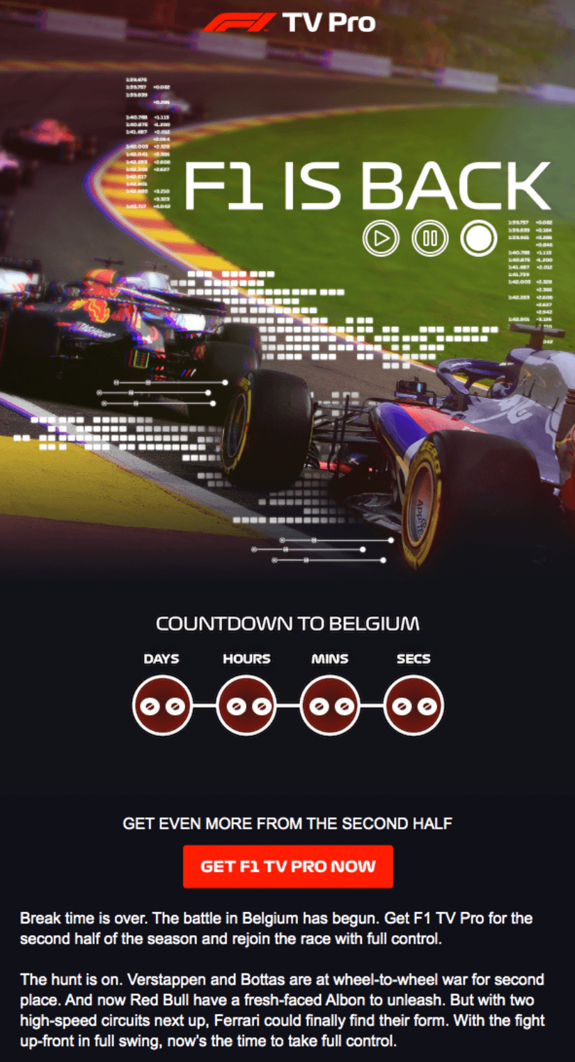 Email example from Formula 1 featuring a countdown timer. Email example from Formula 1 featuring a countdown timer.