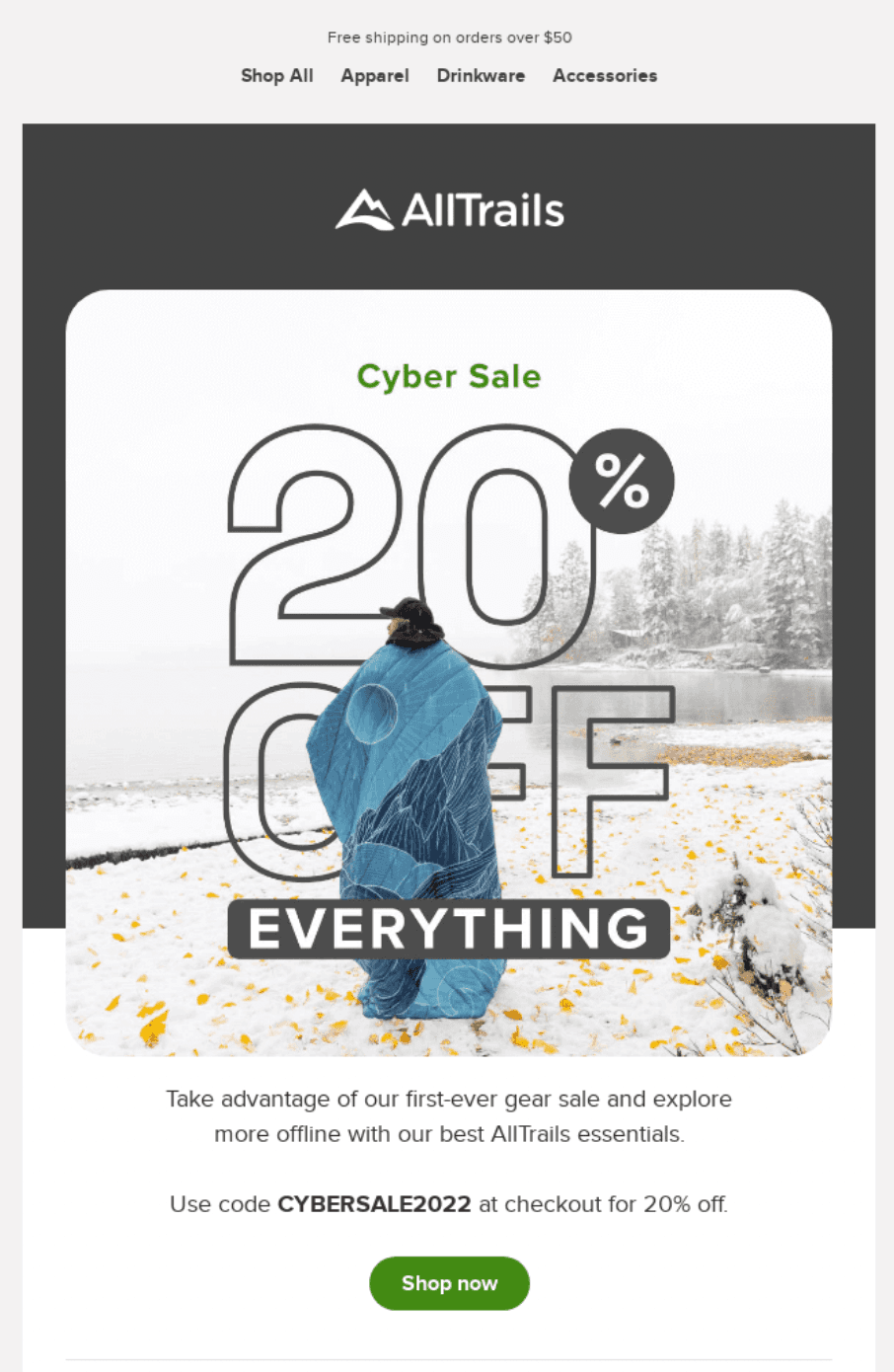 Cyber Monday email example from AllTrails. Cyber Monday email example from AllTrails.