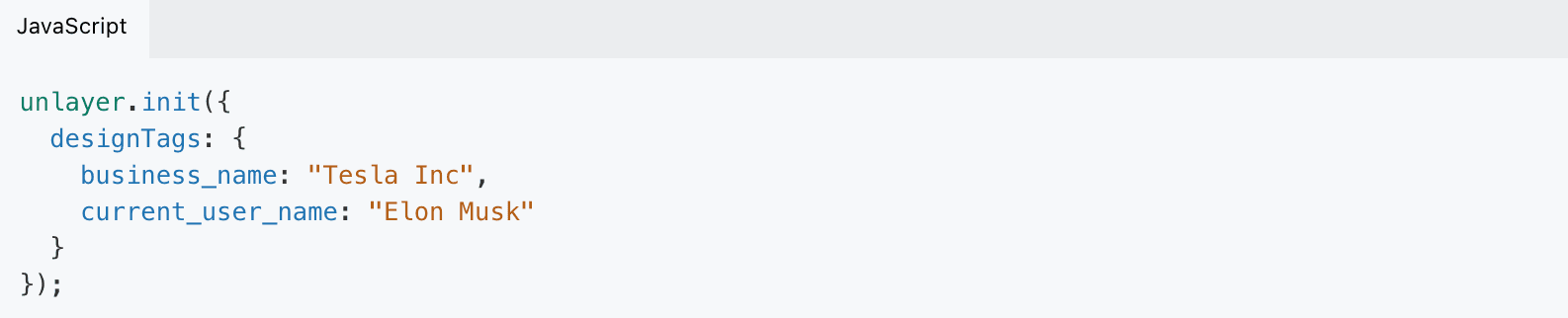 Code for initializing Unlayer’s design tags. Code for initializing Unlayer’s design tags.