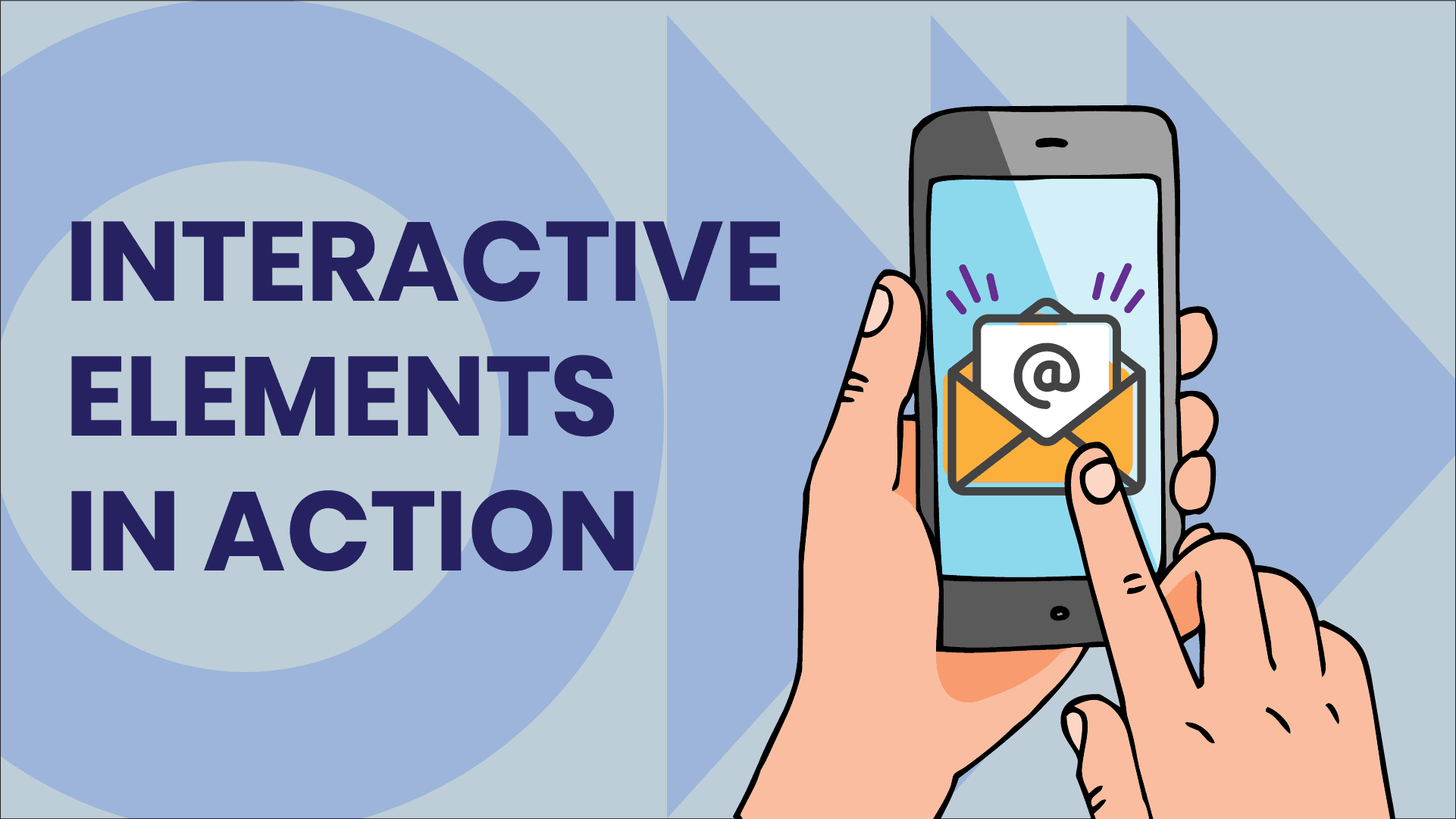 Interactive elements in action. Interactive elements in action.
