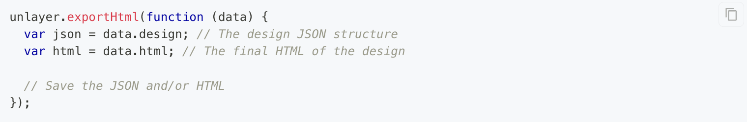 Unlayer’s code snippet for saving designs.